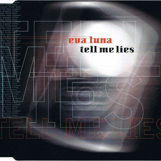 Eva Luna - Tell Me Lies (Clubstar Radio Edit) (2002)