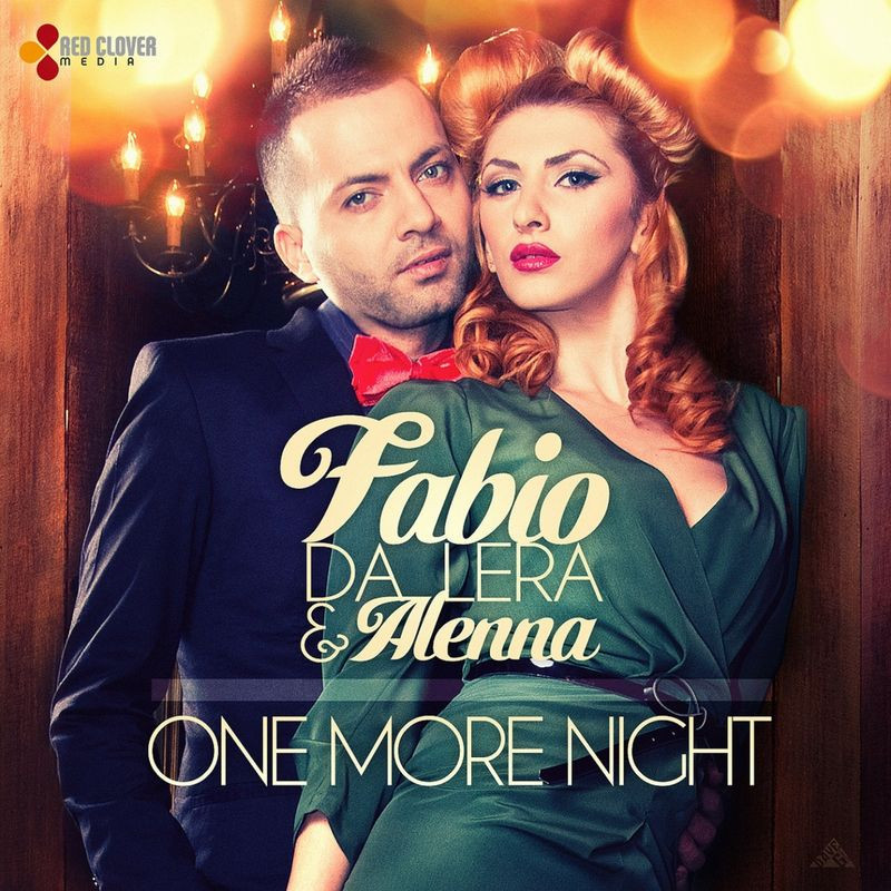 Fabio Da Lera & Alenna - One More Night (2012)