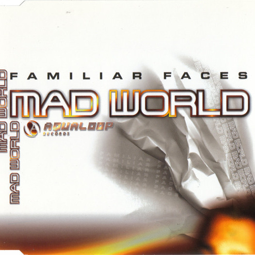 Familiar Faces - Mad World (Pulsedriver's Radio Edit) (2010)