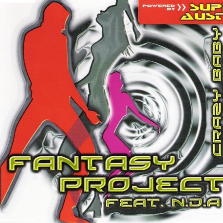 Fantasy Project feat. N.D.A. - Crazy Baby (Single Edit) (2002)