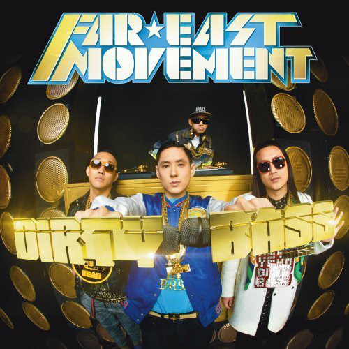 Far East Movement - Turn Up the Love (feat. Cover Drive) (2012)