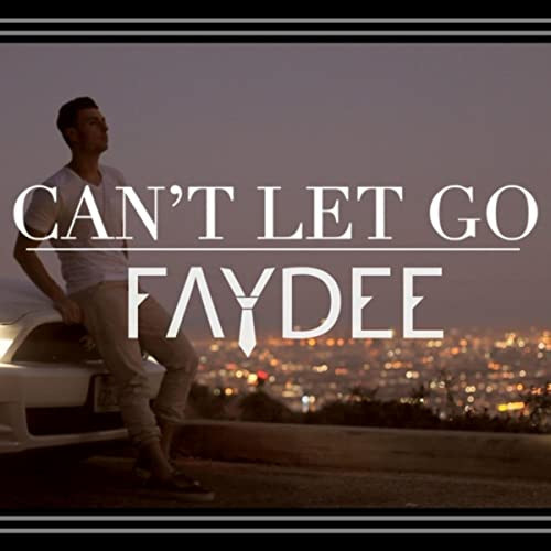 Faydee - Can't Let Go (Andeeno Damassy Remix) (2013)