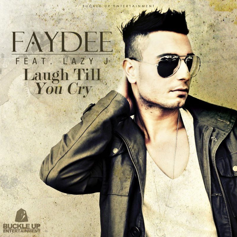 Faydee - Laugh Till You Cry (Andeeno Damassy Club Mix) (2013)