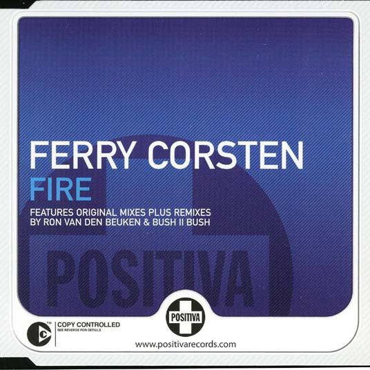 Ferry Corsten - Fire (Radio Edit) (2005)