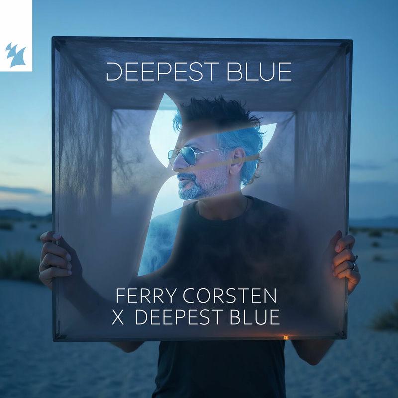 Ferry Corsten & Deepest Blue - Deepest Blue (2025)