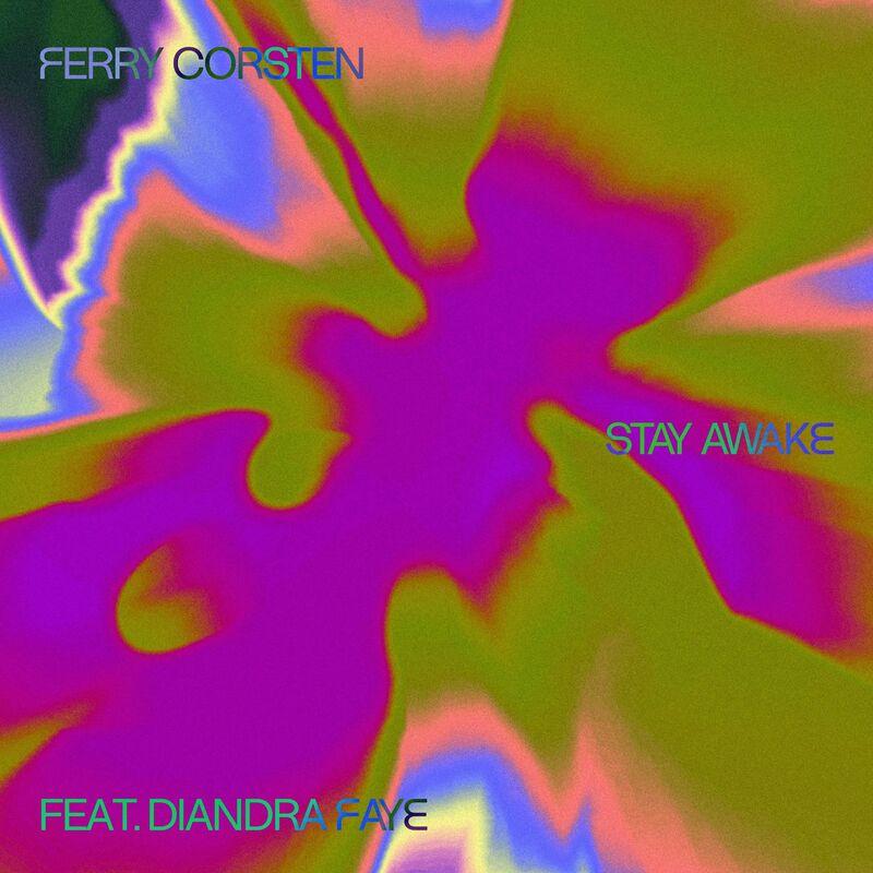 Ferry Corsten feat. Diandra Faye - Stay Awake (2023)