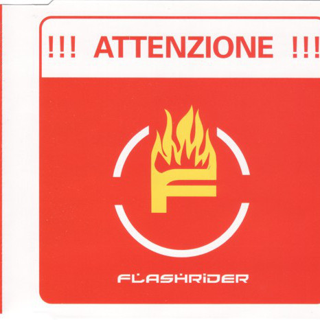 Flashrider - Attenzione (Radio Edit) (2003)