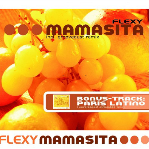 Flexy - Mamasita (Extended Mix) (2003)