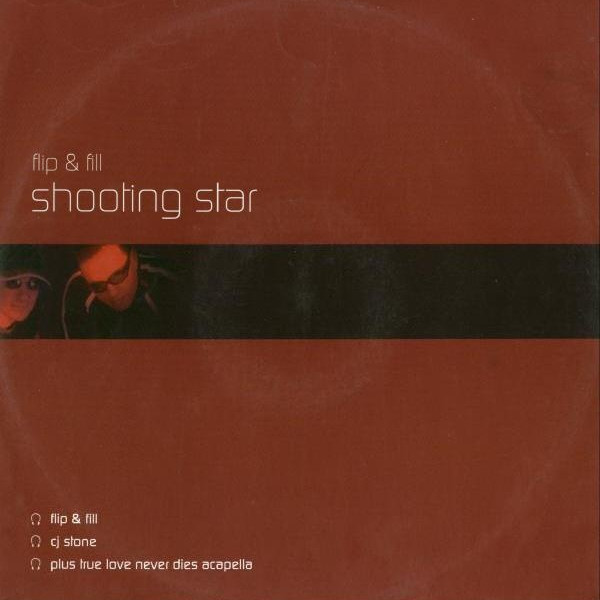 Flip and Fill - Shooting Star (Flip & Fill Radio Edit) (2002)