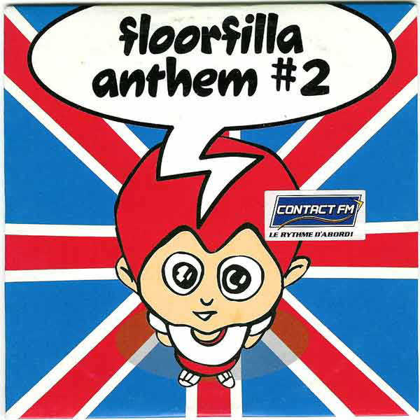 Floorfilla - Anthem #2 (DJ Cerla Radio Edit) (1999)