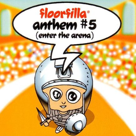 Floorfilla - Anthem #5 (Airplay Edit) (2001)