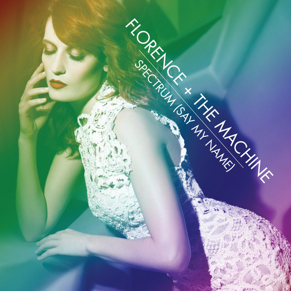 Florence and The Machine - Spectrum (Say My Name) (Calvin Harris Radio Edit) (2012)