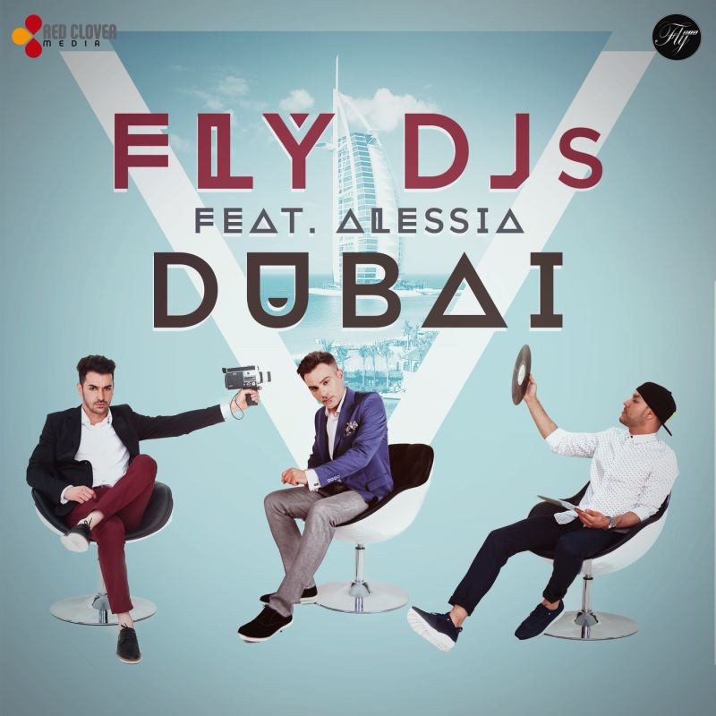 Fly Djs feat. Alessia - Dubai (2014)