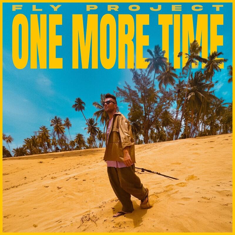 Fly Project - One More Time (2024)