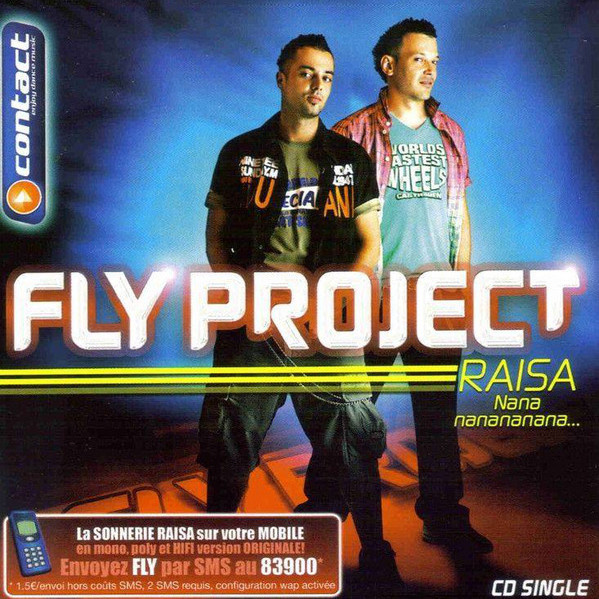 Fly Project - Raisa (Radio Edit - English Version) (2005)