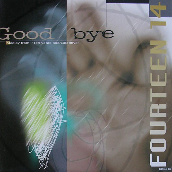 Fourteen 14 - Goodbye (Radio Mix) (1995)