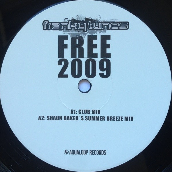 Franky Tunes - Free 2009 (Topmodelz Remix) (2009)