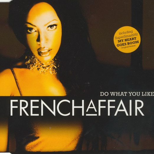 French Affair - Do What You Like (Radio Version) (2000)