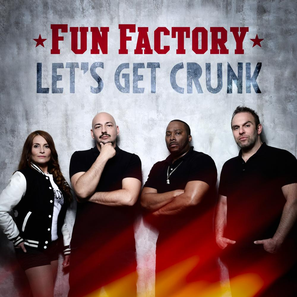 Fun Factory - Let's Get Crunk (Melbourne Edit) (2015)