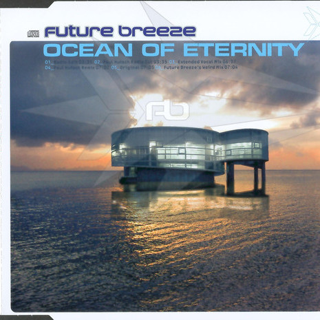 Future Breeze - Ocean of Eternity (Radio Edit) (2002)
