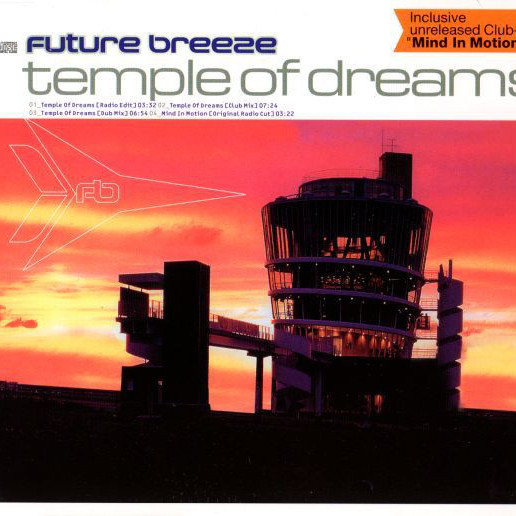 Future Breeze - Temple of Dreams (Radio Edit) (2001)