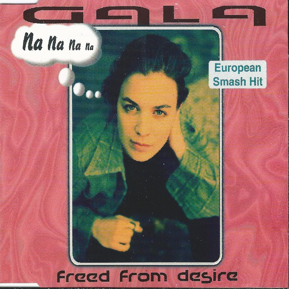Gala - Freed from Desire (Edit Mix) (1996)