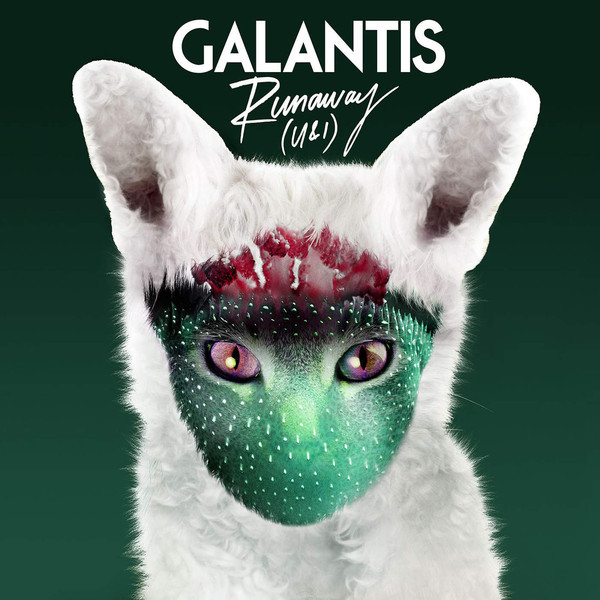 Galantis - Runaway (U&I) (2014)