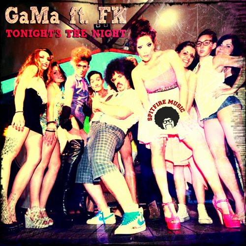 Gama feat. FK - Tonight's the Night (Geo Da Silva & Jack Mazzoni Radio Remix) (2014)