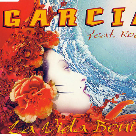 Garcia feat. Rod D. - La Vida Bonita (Radio Mix) (1998)
