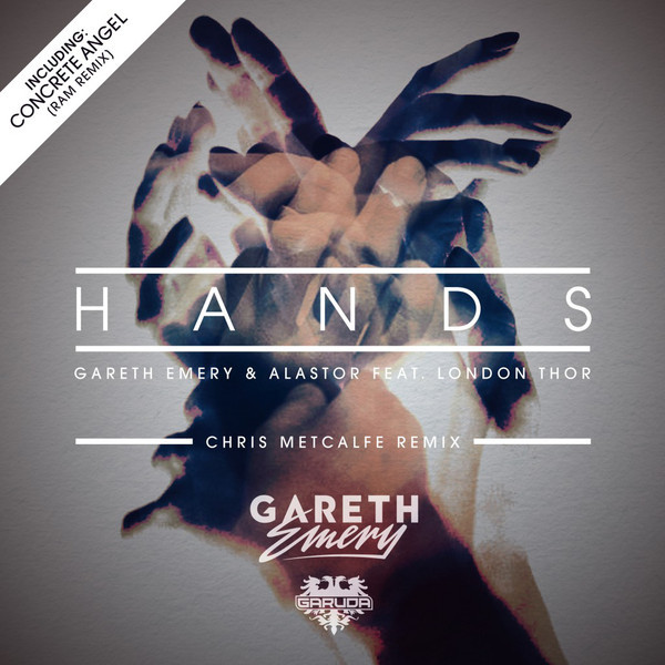 Gareth Emery & Alastor feat. London Thor - Hands (Chris Metcalfe Radio Edit) (feat. London Thor) (2015)