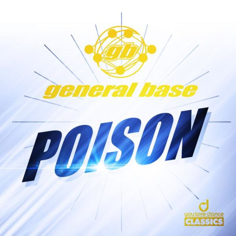 General Base - Poison (Radio Vocal Edit) (1993)