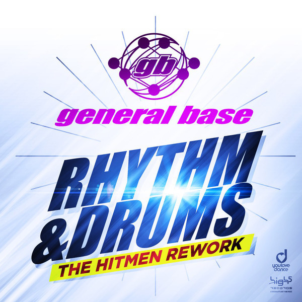 General Base - Rhythm & Drums (The Hitmen Rework Edit) (2018)