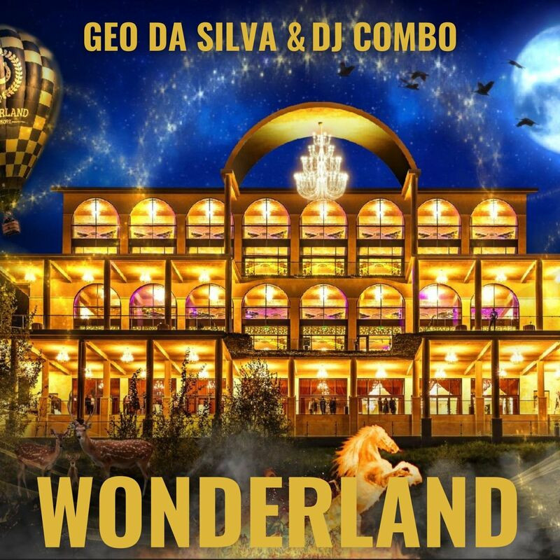 Geo Da Silva & DJ Combo - Wonderland (2022)