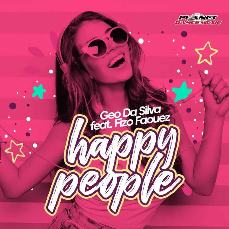 Geo Da Silva feat. Fizo Faouez - Happy People (Radio Edit) (2020)