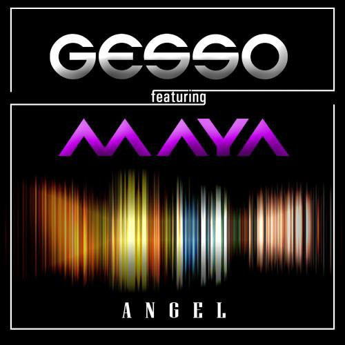 Gesso feat. Maya - Angel (Radio Mix) (2013)