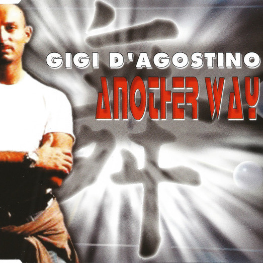 Gigi D'agostino - Another Way (Radio Cut) (1999)