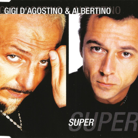 Gigi D'agostino & Albertino - Super (Riscaldamento) (2001)