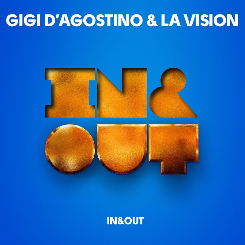 Gigi D'agostino & La Vision - In & Out (2021)