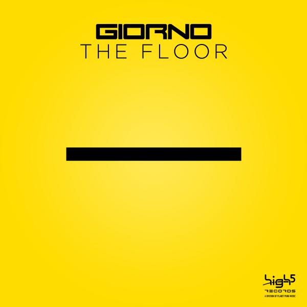Giorno - The Floor (G! Got Punked Mix Edit) (2016)