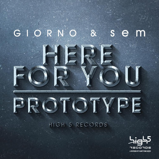 Giorno & Sem - Here for You (Sem's Edit) (2015)