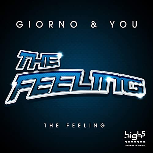 Giorno & You - The Feeling (2013)