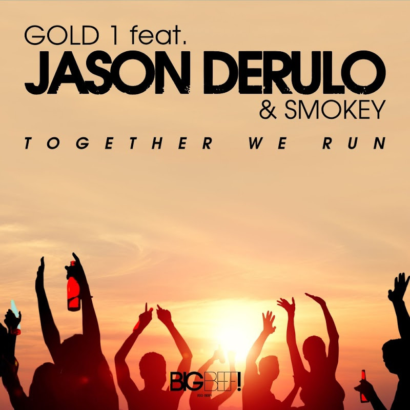 Gold 1 feat. Jason Derulo & Smokey - Together We Run (Trillogee Remix Edit) (2016)