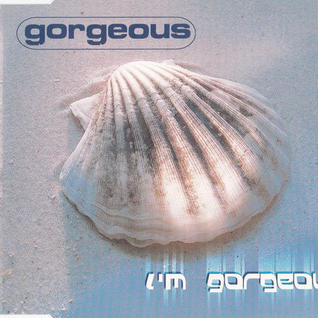 Gorgeous - I'm Gorgeous (Original Radio Video Mix) (1997)