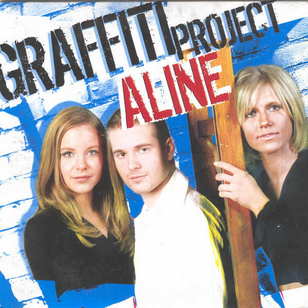 Graffiti Project - Aline (Radio Mix) (2005)