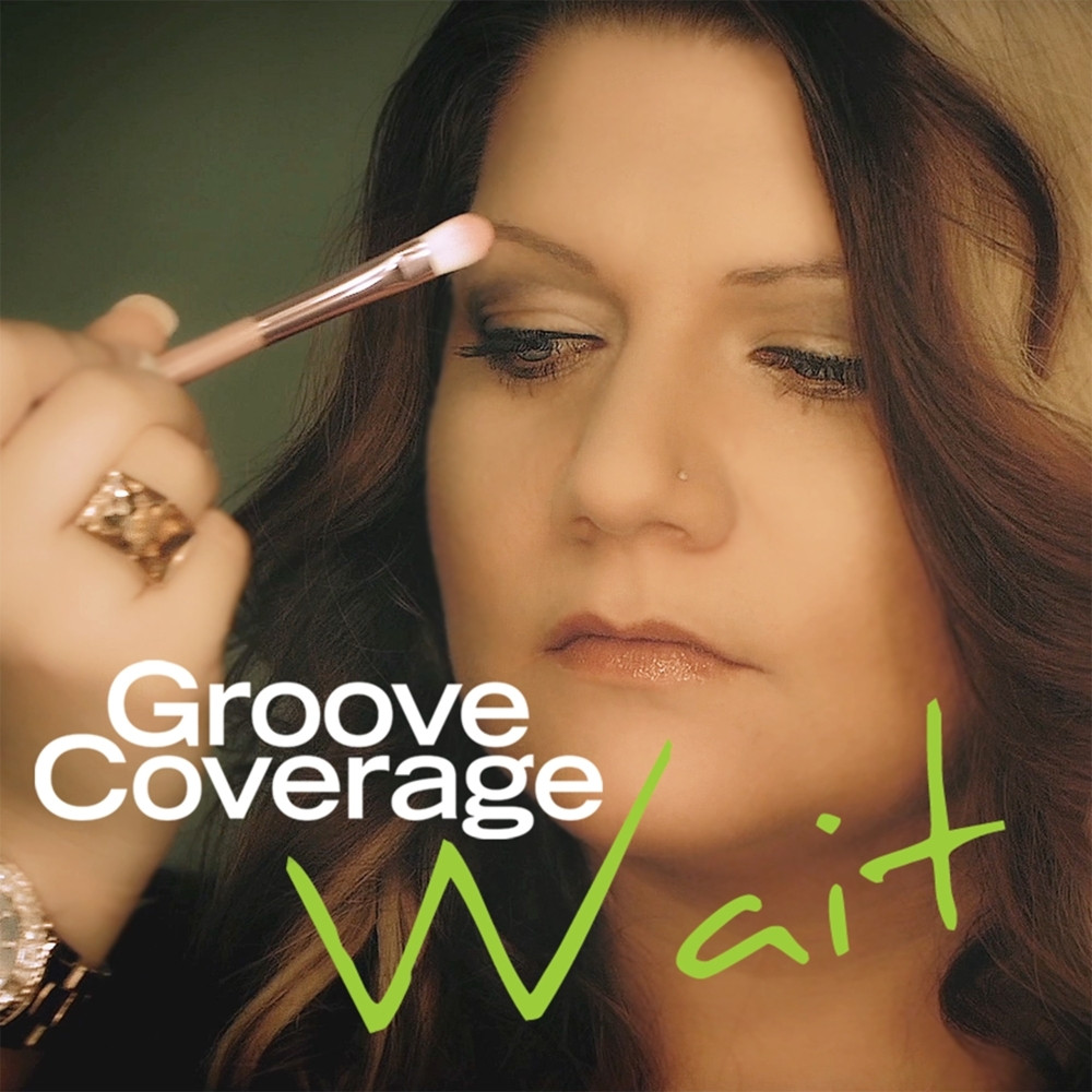 Groove Coverage - Wait (Radio Edit) (2014)