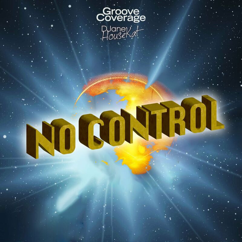 Groove Coverage & Djane Housekat - No Control (2023)
