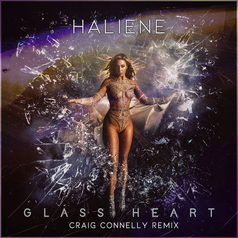 HALIENE - Glass Heart (Craig Connelly Remix) (2021)