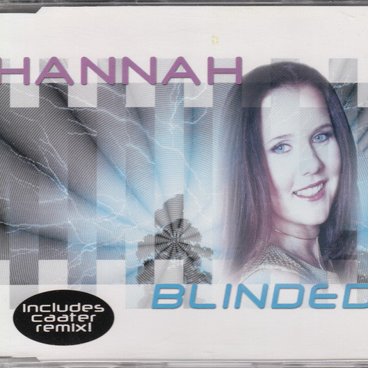 Hannah - Blinded (Caater Remix) (2000)