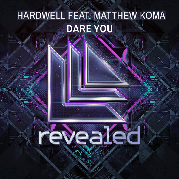 Hardwell feat. Matthew Koma - Dare You (Radio Edit) (2013)