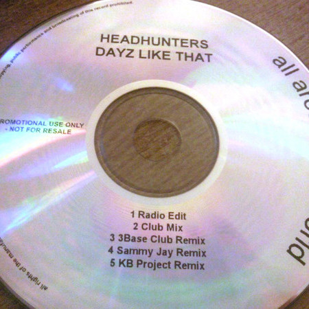 Headhunters - Dayz Like That (Radio Edit) (2010)